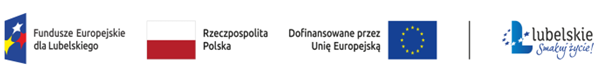 FE dla Lubelskiego, RP, Dofinansowane przez Unię Europejską, Lubelskie Smakuj Życie!